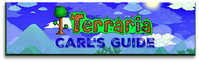 Carl's Guide for Terraria