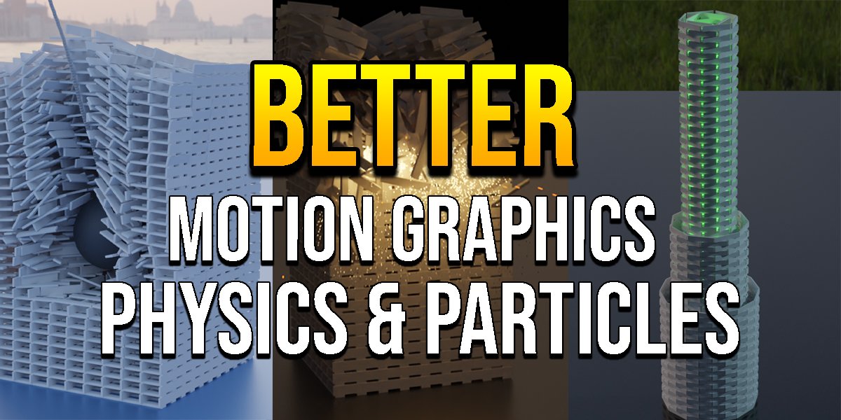 Improve motion graphics and physics animations in blender with my addon